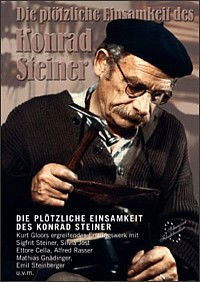 Die plötzliche Einsamkeit des Konrad Steiner (1976)