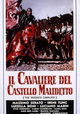 Il cavaliere del castello maledetto