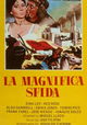 La magnifica sfida