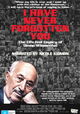 I Have Never Forgotten You: The Life & Legacy of Simon Wiesenthal