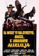 Il West ti va stretto, amico... è arrivato Alleluja