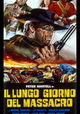 Il lungo giorno del massacro