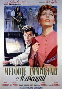 Melodie immortali - Mascagni (1953)