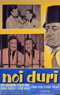 Noi duri (1960)