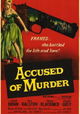 Accused of Murder