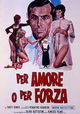 Per amore o per forza