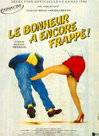 Le bonheur a encore frappé (1986)
