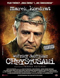 Wszyscy jestesmy Chrystusami (2006)