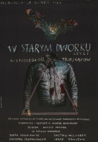 W starym dworku czyli niepodleglosc trójkatów (1985)