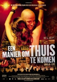 Een manier om thuis te komen - Umoja live (2007)
