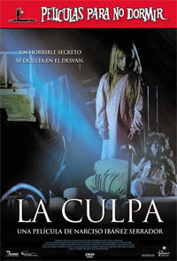 Películas para no dormir: La culpa (2006)