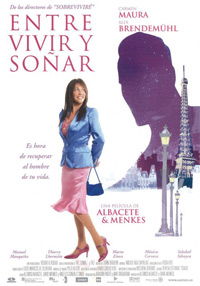 Entre vivir y soñar (2004)