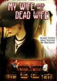 My Wife and My Dead Wife