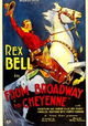 Broadway to Cheyenne