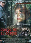Un cos al bosc