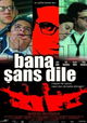Bana sans dile