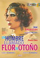 Un hombre llamado Flor de Otoño
