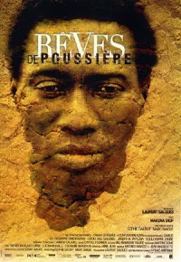 Rêves de poussière (2006)