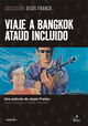 Viaje a Bangkok, ataúd incluido