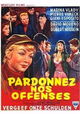 Pardonnez nos offenses