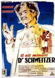 Il est minuit, docteur Schweitzer