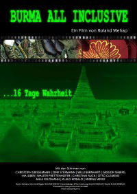 Burma All Inclusive: 16 Days of Truth (2008)