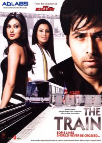 The Train: Some Lines Shoulder Never Be Crossed... (2007)