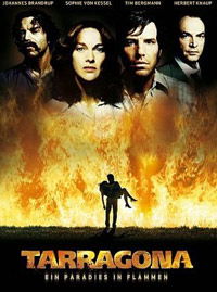 Tarragona - Ein Paradies in Flammen