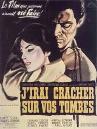 I Spit on Your Grave (1959)