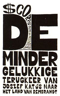 De Minder gelukkige terugkeer van Joszef Katus naar het land van Rembrandt (1966)