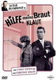 Hilfe, meine Braut klaut