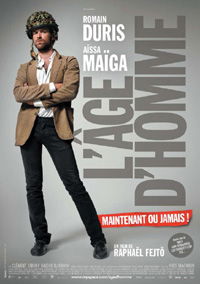 L'âge d'homme... maintenant ou jamais! (2007)