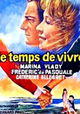 Le temps de vivre