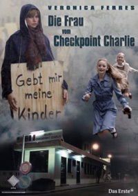 Die Frau vom Checkpoint Charlie (2007)