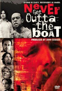 Never Get Outta the Boat