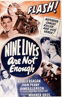 Nine Lives Are Not Enough