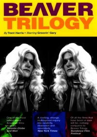 The Beaver Trilogy (2000)
