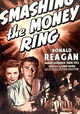 Smashing the Money Ring