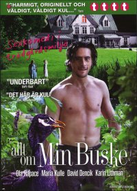 Allt om min buske (2007)