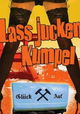 Laß jucken, Kumpel!