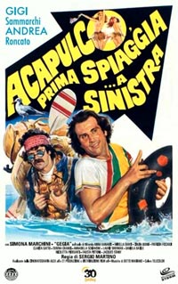 Acapulco, prima spiaggia... a sinistra (1983)