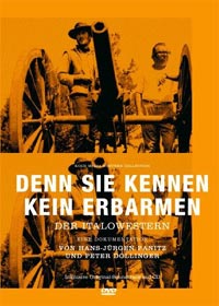 Denn sie kennen kein Erbarmen - Der Italowestern (2006)