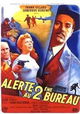 Alerte au deuxième bureau
