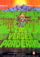 Las verdes praderas