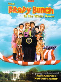 The Brady Bunch in the White House