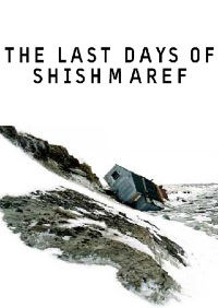 The Last Days of Shishmaref