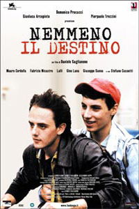 Nemmeno il destino (2004)