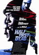 Half Past Dead