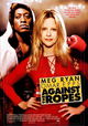 Against the Ropes