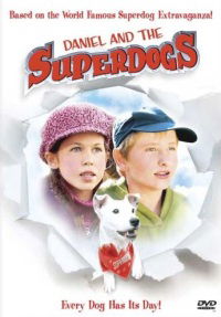 Daniel en de Superhonden (2004)
